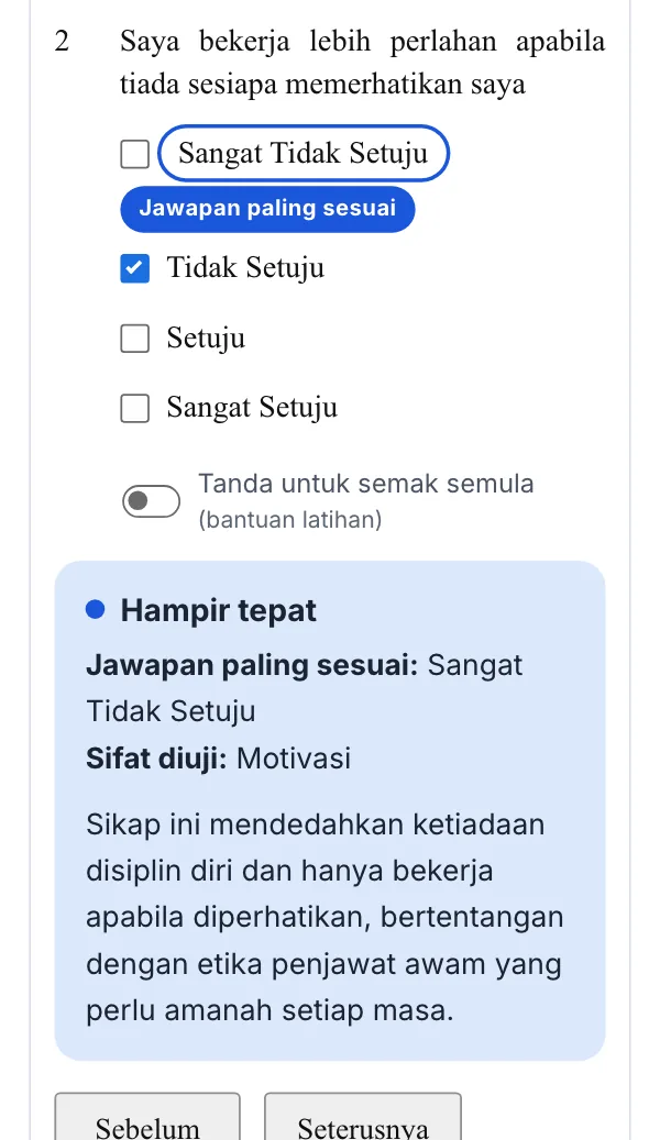 Penjelasan Mod Latihan selepas menjawab soalan 2, jawapan paling sesuai Sangat Tidak Setuju bagi sifat Motivasi
